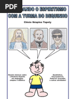 Estudando o Espiritismo com a Turma do Dequinho (Clésio Ibiapina Tapety)