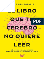 El Libro Que Tu Cerebro No Quiere Leer