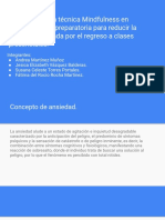 Aplicación de La Técnica Mindfulness en Estudiantes de Preparatoria para Reducir La Ansiedad Causada Por El Regreso A Clases Presenciales.