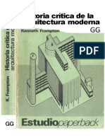 FRAMPTON, K - Historia Crítica de La Arquitectura - PRIMERA PARTE