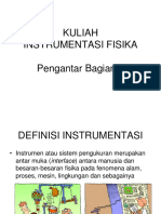 INSTRUMENTASI FISIKA - Definisi Instrumentasi Dan Sistem Pengukuran - Bagian 1