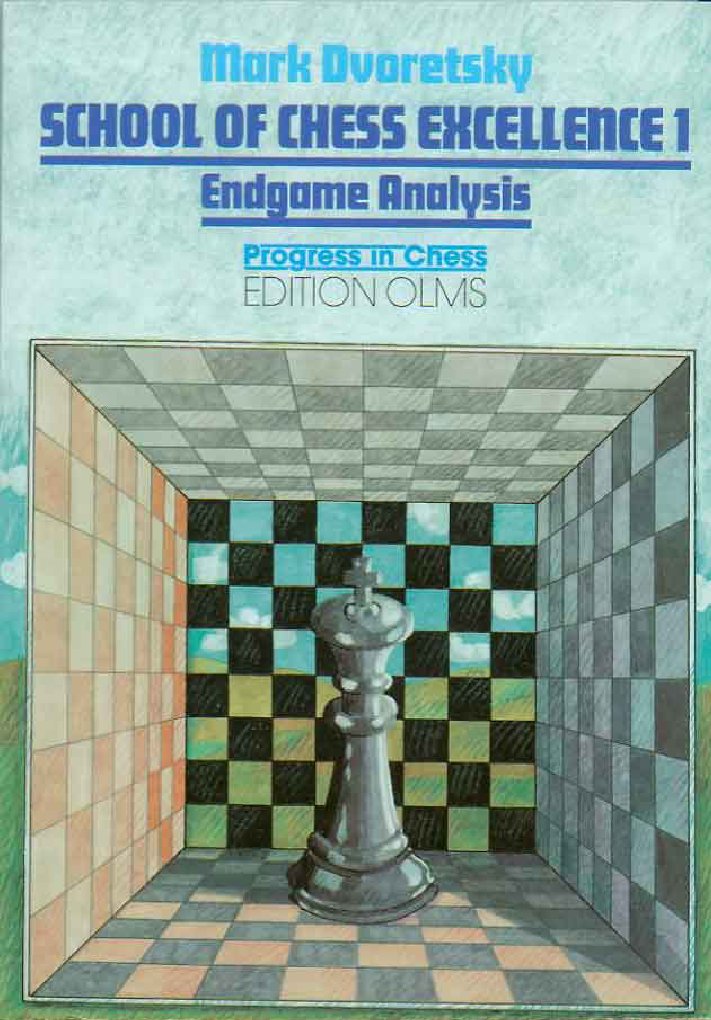 Dvoretsky +School+of+Chess+Excellence+1+Endgame+Analysis | PDF