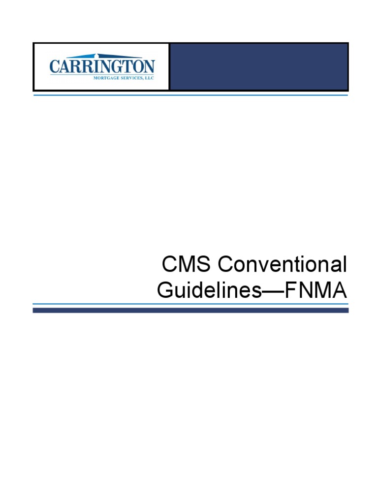 CMS Conventional FNMA Guidelines PDF Mortgage Loan Loan To Value