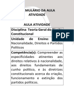 Formulário Da Aula Atividade Aula Atividade Disciplina: Teoria Geral Do Direito Constitucional Unidade de Ensino