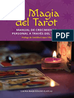 La Magia Del Tarot Manual de Crecimiento Personal A Través Del Tarot