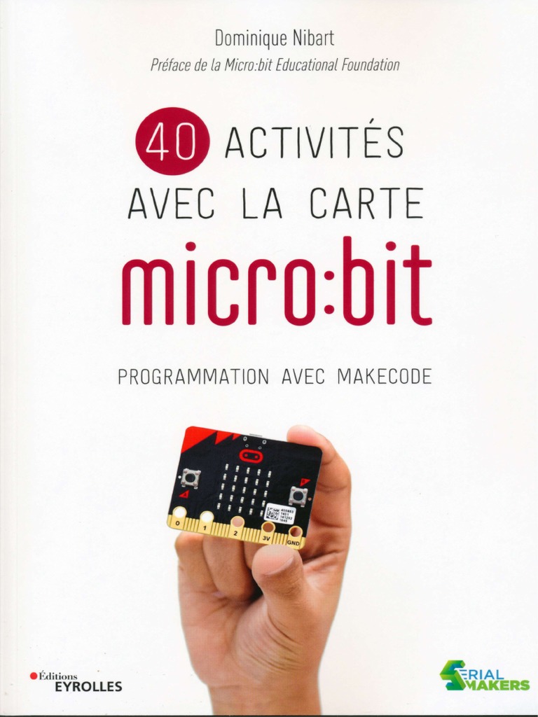 Livre Important 40 Activites Avec Microbit (2) | PDF
