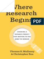 Where Research Begins_ Choosing a Research Project That Matters to You (and the World) Thomas S. Mullaney, Christopher Rea-1-52 (1)