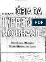 Ana Luiza Martins e Tânia de Luca - A Grande Imprensa Na 1a Metade Do Sec XX