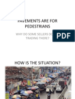 Pavements Are For Pedestrians