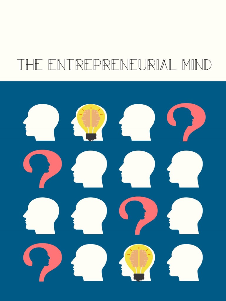 The Entrepreneur's Mindset - LinkedIn - Entrepreneurial Mindset