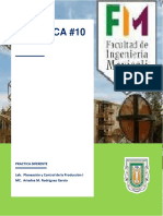 Práctica #10: Practica Diferente Lab. Planeación y Control de La Producción I MC. Ariadna M. Rodríguez García