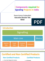 Advanced Technologies For Signalling Projects