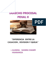 Diferencias Entre Casacio, Queja y Revision