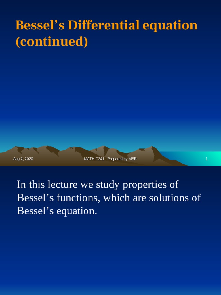Lecture Slides of Bessels Differential Equations 2 PDF Equations
