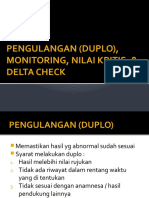 Pengulangan (Duplo) & Monitoring