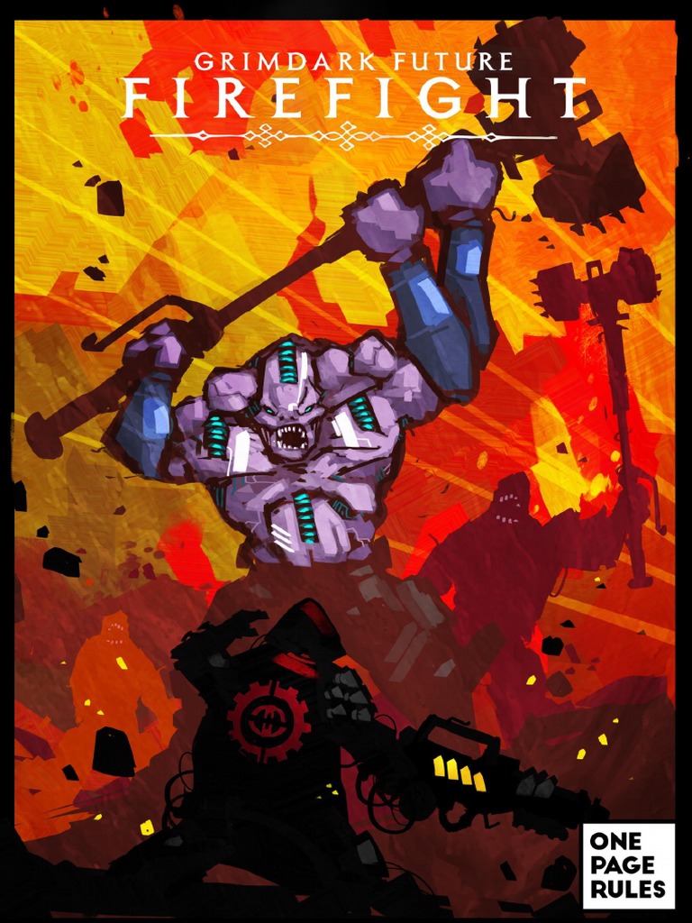 One Page Rules - Grimdark Future - Firefight - Full Rulebook v2.10 ...