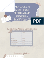 Kel 2 - Po - Pengaruh Motivasi Terhadap Kinerja Karyawan