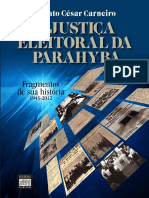 Justica Eleitoral Da Parahyba Fragmentos 1945 A 2012