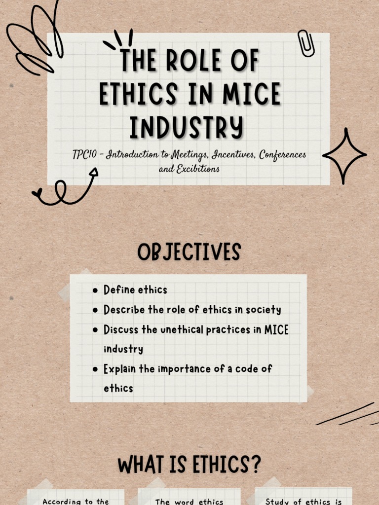 The Roles of Ethics in Mice Industry Bstm4a g9 PDF Business