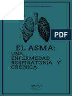 El Asma - Una Enfermedad Respiratoria y Crónica
