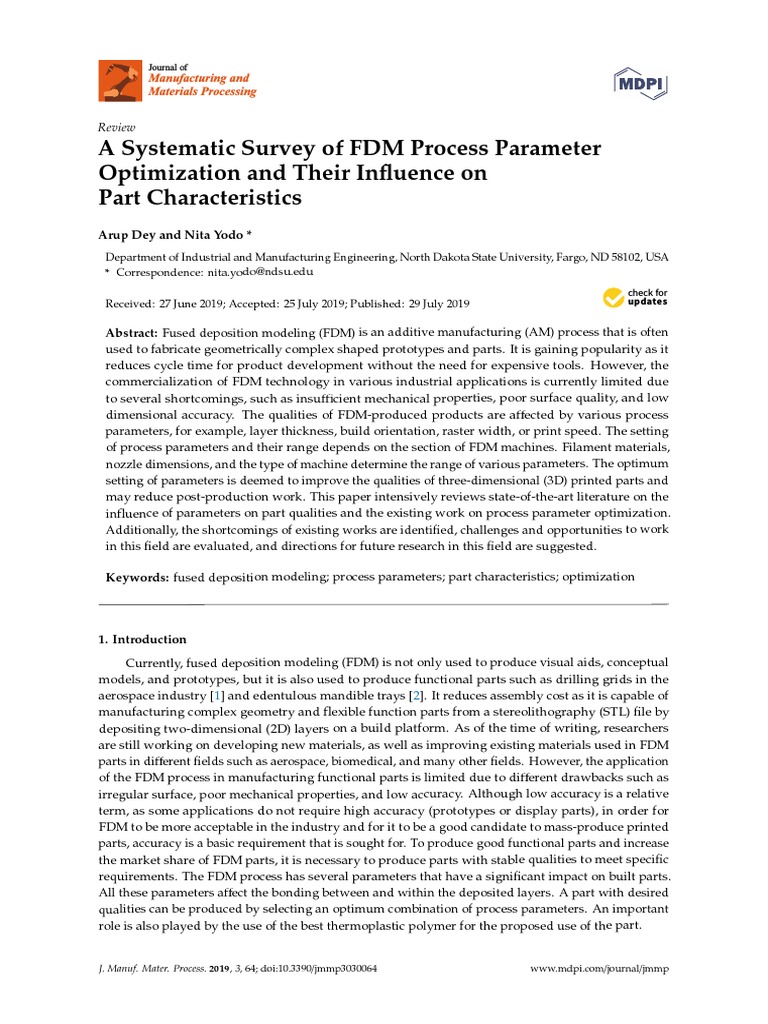 A Systematic Survey of FDM Process Parameter Optimization and Their in ...