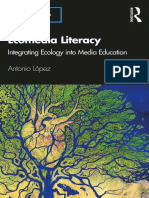 (Routledge Research in Media Literacy and Education) Antonio López - Ecomedia Literacy_ Integrating Ecology into Media Education-Routledge (2021) (1)