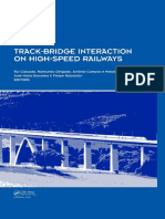 Track-Bridge Interaction on High-Speed Railways_ Selected and revised papers from the Workshop on Track-Bridge Interaction on High-Speed Railways, Porto, Portugal, 15–16 October, 2007 ( PDFDrive )