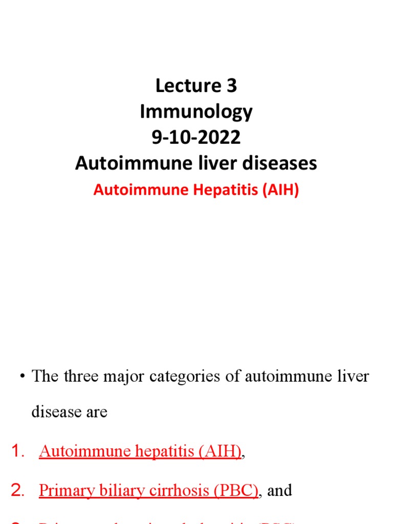 Immunology 9-10-2022 Autoimmune Liver Diseases | PDF | Hepatitis ...