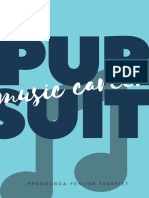 Group 6 Report - Pursuit Music Career