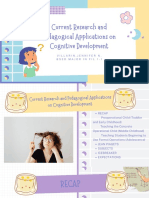 UNIT-3 CURRENT RESEARCH AND PEDAGOGICAL APPLICATION ON COGNITIVE DEVEL0PMENT
