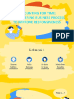 Kelompok 1 - Accounting For Time Reengineering Business Process To Improve Responsiveness