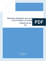 Diferentes Disciplinas Que Se Relacionan Con El Hombre y La Socieda Impacto de La Tecnologã - A