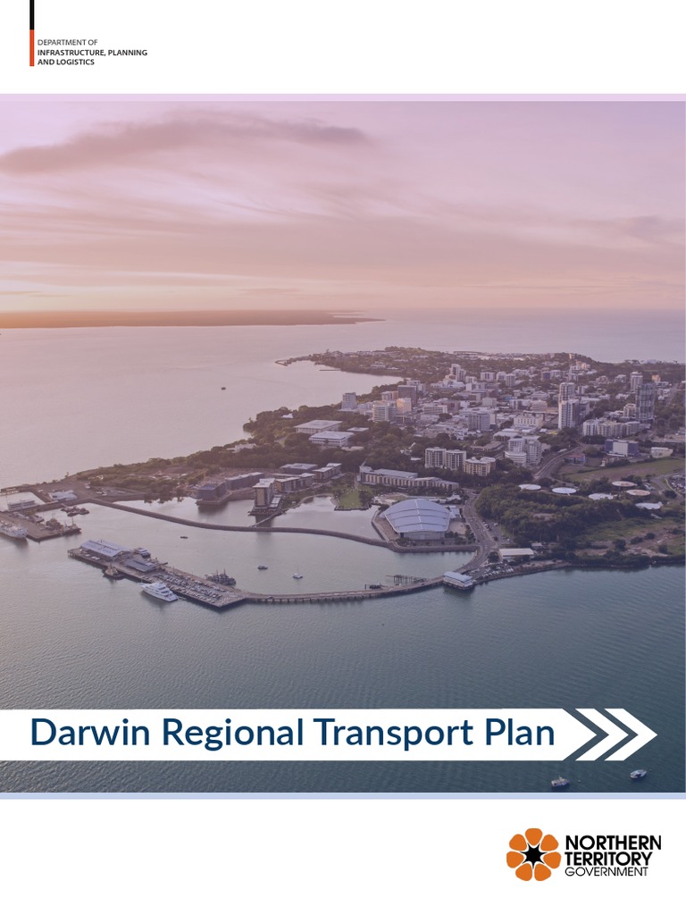 Darwin Regional Transport Plan 2018 v7 PDF Transport Public Transport