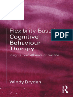 Windy Dryden-Flexibility-Based Cognitive Behaviour Therapy - Insights From 40 Years of Practice-Routledge (2018)