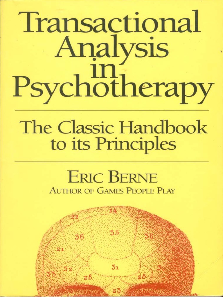 Berne Transactional Analysis In Psychotherapy Pdf