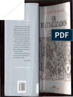 CARVALHO, José Murilo De. Os Bestializados. o Rio de Janeiro e A República Que Não Foi (Livro)