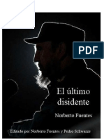 El Último Disidente