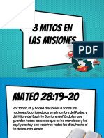 8 Mitos en Las Misiones - 2022