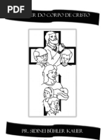 O Poder Do Corpo de Cristo