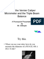 Using Vernier Calipers, Micrometers and Triple Beam Balances