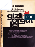 Attila Tokatlı - Gizli Örgütler - Eski Büyücülerden Çağdaş Darbecilere - Gezegen Yay-Cs