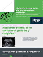 Diagnóstico Prenatal de Las Alteraciones Genéticas y Congénitas Métodos, Pruebas Invasivas y No Invasivas, Estudios de Laboratorio