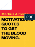 Motivational Quotes To Get The Blood Moving by Markus Almond Z Lib