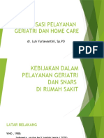 SOSIALISASI PELAYANAN GERIATRI DAN HOME CARE