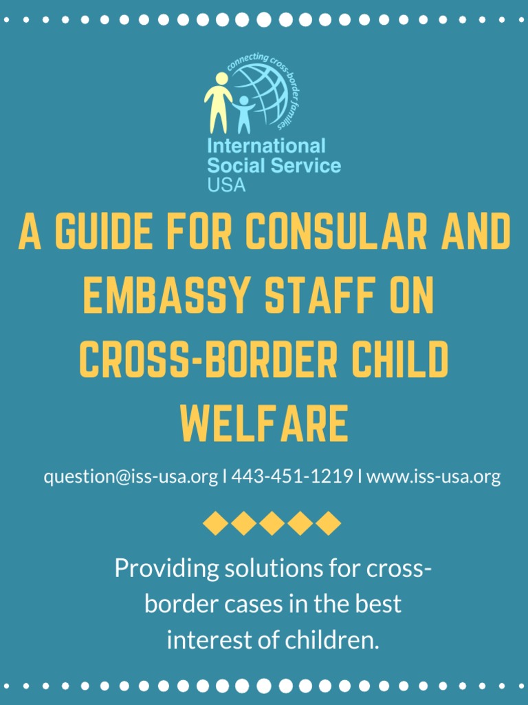 Consular and Embassy Staff Guide On Cross Border Child Welfare PDF