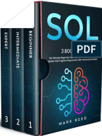 SQL 3 Books 1 The Ultimate Beginner Intermediate Expert Guides To Master SQL Programming Quickly With Practical Exercises Mark Reed