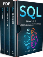 SQL 3 Books 1 The Ultimate Beginner Intermediate Expert Guides To Master SQL Programming Quickly With Practical Exercises Mark Reed