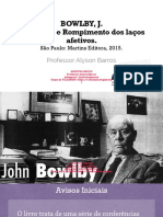 Formação e Rompimento de Laços Afetivos BOWLBY Psicologia Nova