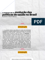 História e Evolução Das Políticas de Saúde No Brasil Psicologia Nova