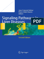 G. Ramadori, Pierluigi Ramadori (Auth.), Jean-Francois Dufour, Pierre-Alain Clavien (Eds.) - Signaling Pathways in Liver Diseases-Springer-Verlag Berlin Heidelberg (2010)